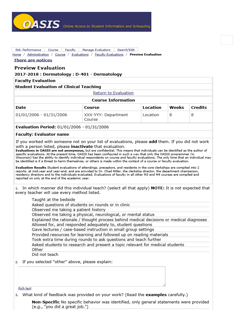 OASIS Online Access to Student Intormation and Scheuling Std. Performance Faculty Manage Evaluators Search/Edit Home / Administration / Course / Evalu