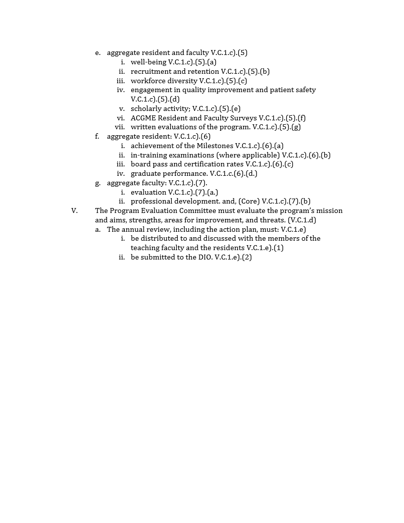 Val e. aggregate resident and faculty V.C.1.c) (5) i. well-being V.C.1.c).(5).(a) ii. recruitment and retention V.C.1.c).(5).(b) iii. workforce divers