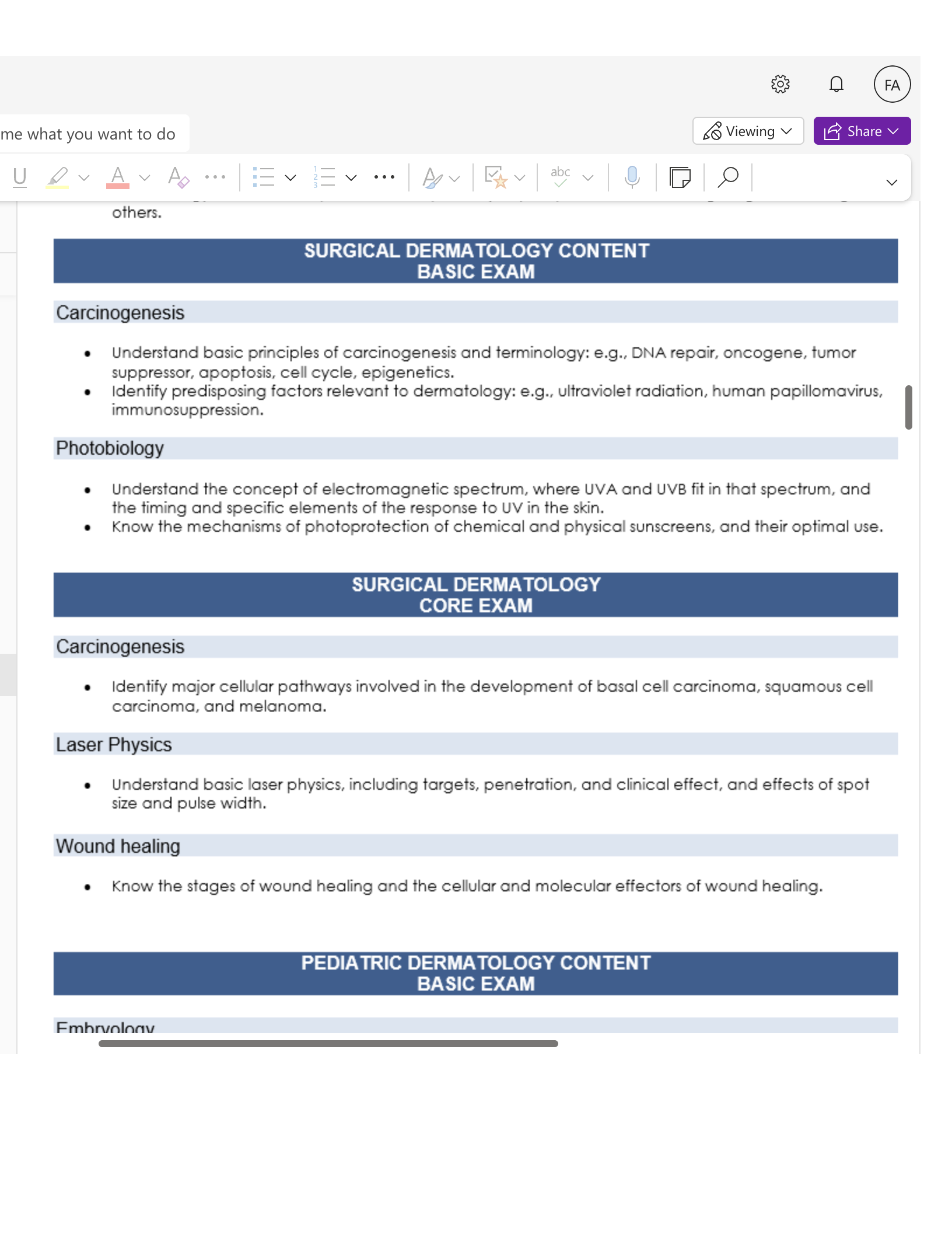 me what you want to do So Viewing v FA L Share V others. SURGICAL DERMATOLOGY CONTENT BASIC EXAM Carcinogenesis • Understand basic principles of carci