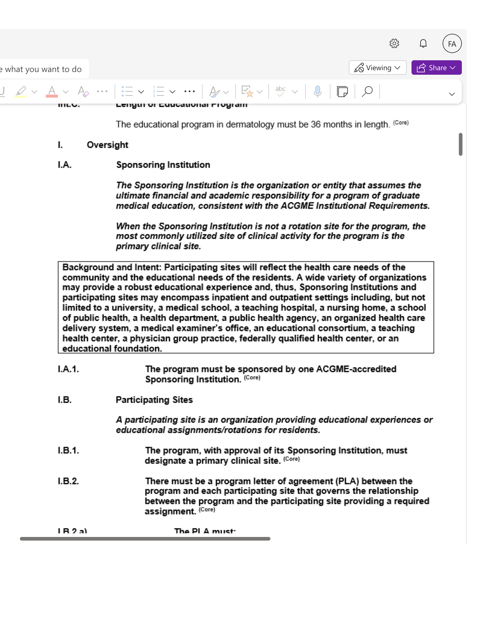 e what you want to do So Viewing v FA LE Share v IIL.U. ben ur cuucanunar rruyiam The educational program in dermatology must be 36 months in length.