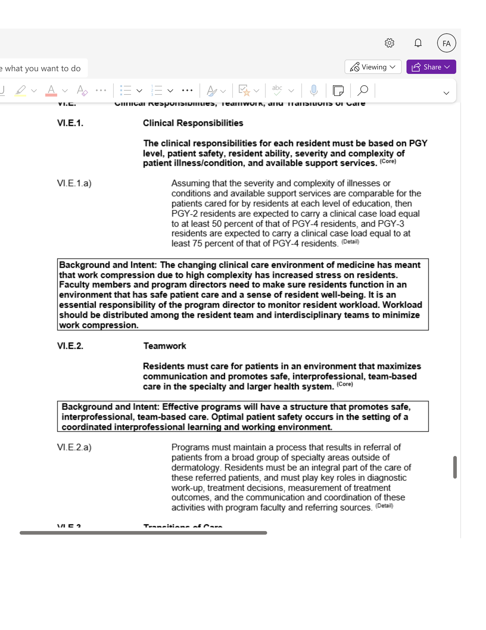 e what you want to do So Viewing v FA LE Share V VI.E. VI.E.1. Clinical Responsibilities The clinical responsibilities for each resident must be based